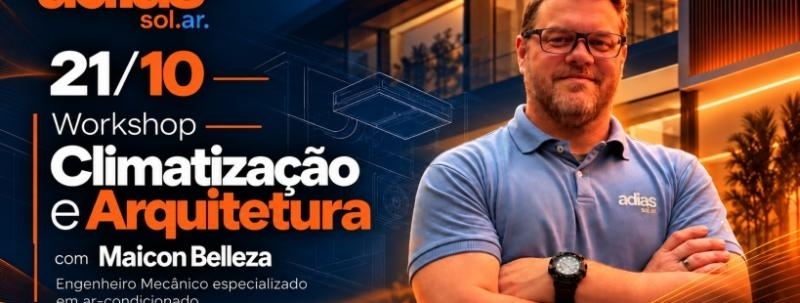 Evento: Workshop - Climatização e Arquitetura