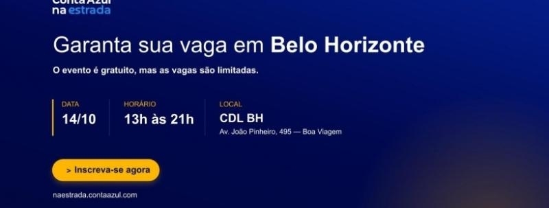 Evento: Conta Azul na Estrada | Belo Horizonte