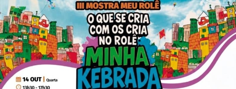 III Mostra "Meu Rolê"