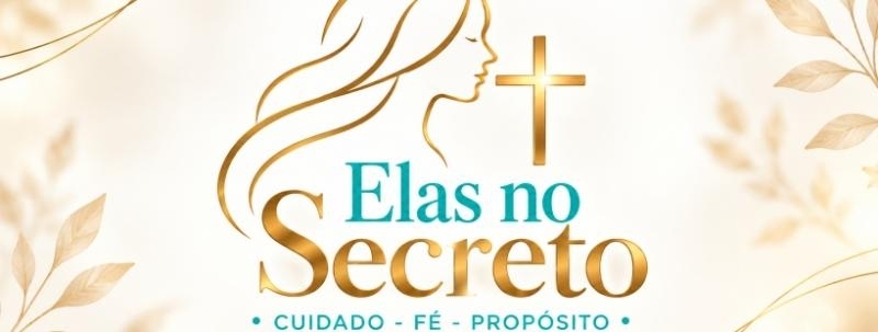Evento: Elas No Secreto