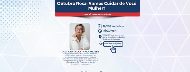 Palestra - Outubro Rosa: Vamos Cuidar de Você Mulher? - 14/10