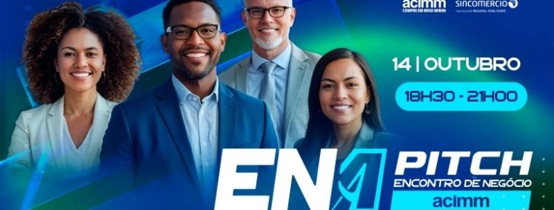 ENA PITCH - ENCONTRO DE NEGÓCIOS DA ACIMM