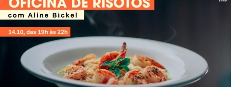Oficina de Risotos, com Aline Bickel