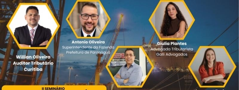 II Seminário de Reforma Tributária: Impactos e Desafios para o Litoral do Paraná