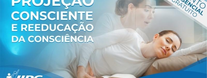 Palestra Gratuita  - Projeção consciente e reeducação da consciência  / Florianópolis - SC