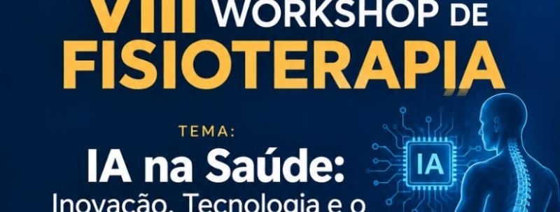 Evento: VIII Workshop de Fisioterapia