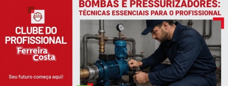 Bombas e Pressurizadores: Técnicas Essenciais para o Profissional