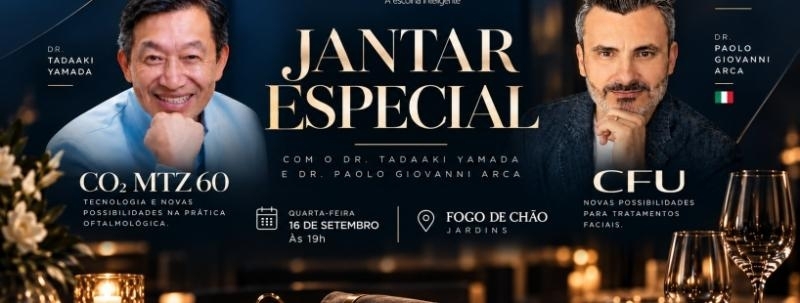 JANTAR ESPECIAL | OFTALMOLOGIA e TECNOLOGIA