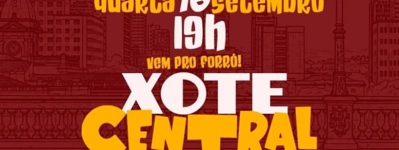Evento: XOTE CENTRAL apresenta: PAULINHO MOTTA e convidados