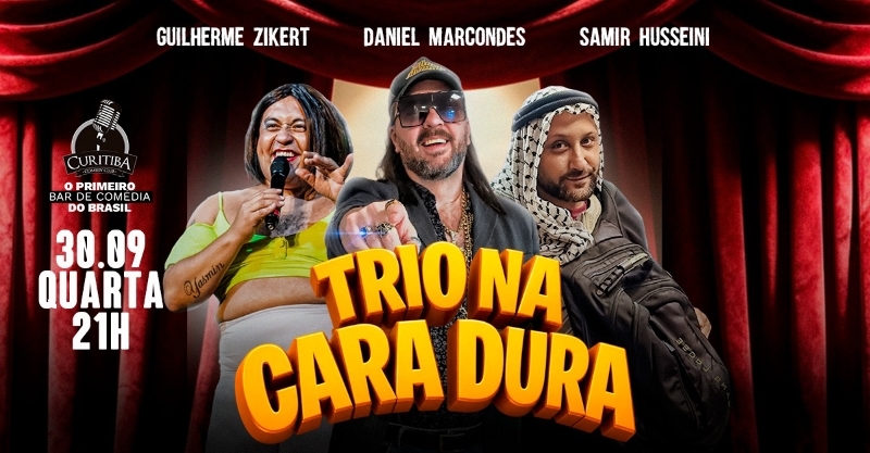 Evento: TRIO NA CARA DURA - GUILHERME ZIKERT, DANIEL MARCONDES E SAMIR HUSSEINI