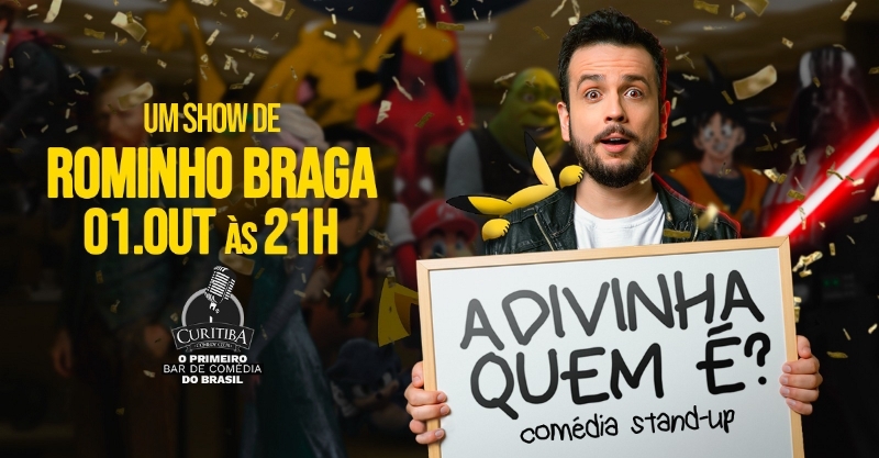 Evento: ADIVINHA QUEM É ? - ROMINHO BRAGA
