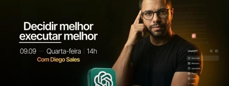 Evento: Decidir melhor, executar melhor - Diego Sales