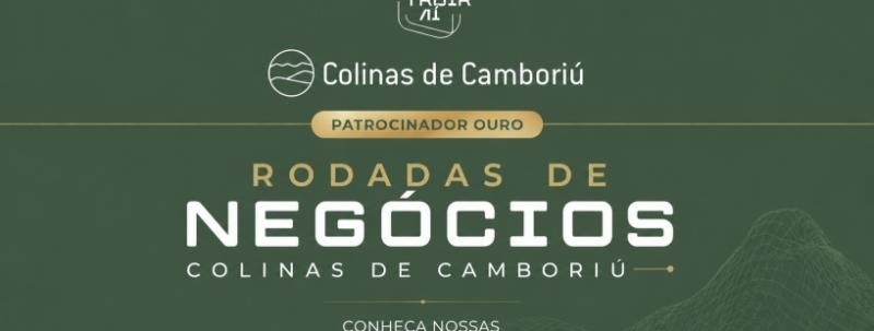 RODADAS DE NEGÓCIOS | COLINAS DE CAMBORIÚ