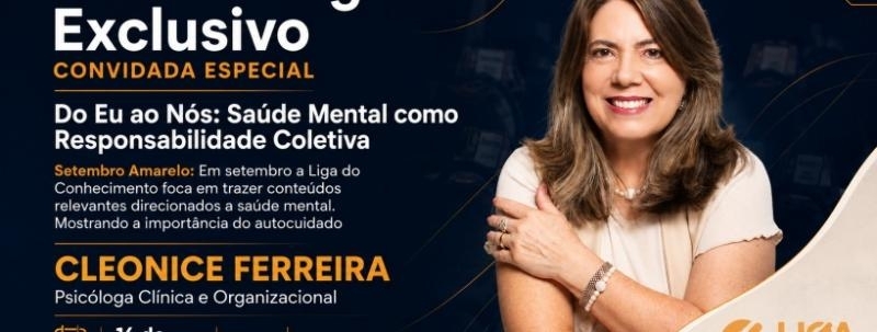 Evento: Liga Connect NEXUS - 16 de Setembro - Cleonice Ferreira