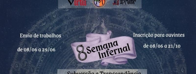 8ª Semana Infernal - Subversão e Transcendência