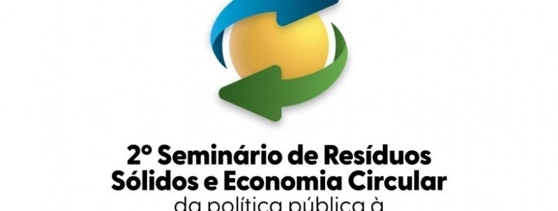 2º Seminário de Resíduos Sólidos e Economia Circular - URBAM