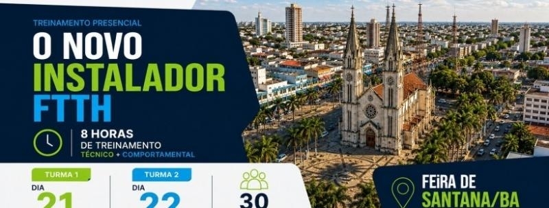 NOVO INSTALADOR FTTH edição Bahia
