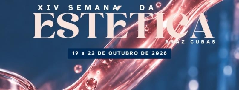 Evento: XIV Semana da Estética-Braz Cubas ( Matricária)