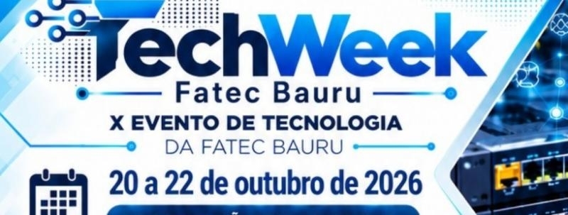 Evento: TECHWEEK - Campeonato de jogos digitais
