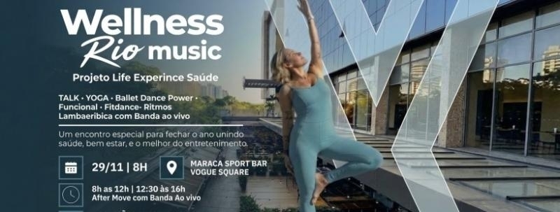 Wellness Rio Music by Projeto LIfe Experience Saúde