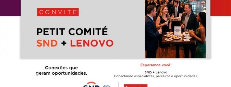 Petit Comité SND + Lenovo