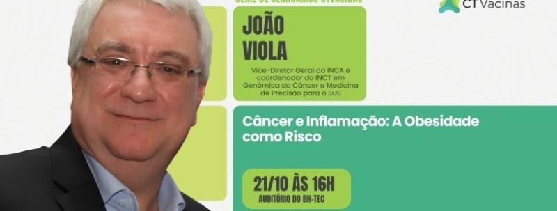 Câncer e Inflamação: A Obesidade como Risco com João Viola