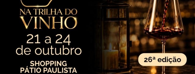 Evento: São Paulo Na Trilha do Vinho