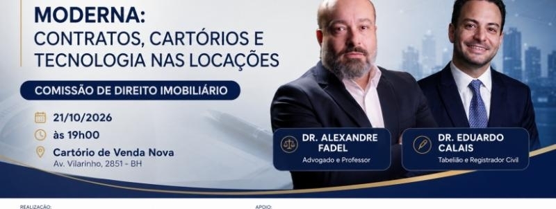 Workshop - Advocacia Imobiliária Moderna: Contratos, Cartórios e Tecnologia nas Locações.