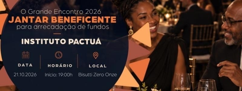 Jantar Beneficente Instituto Pactuá 2026