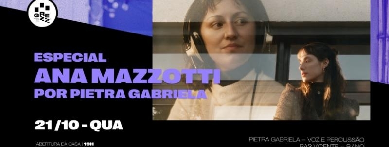 Evento: Especial Ana Mazzotti por Pietra Gabriela