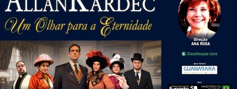 Allan Kardec - Um Olhar para a Eternidade