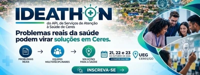 Ideathon do APL de Serviços de Atenção à Saúde de Ceres