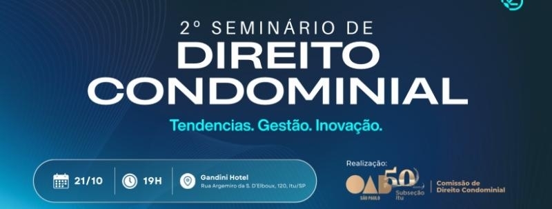Evento: 2º Seminário de Direito Condominial
