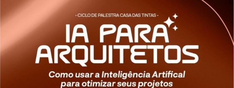 Palestra - IA para arquitetos (Turma 02)