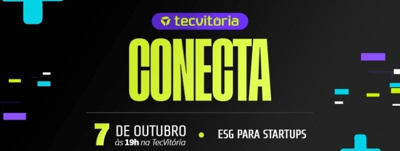 TecConecta - ESG para Startups (OUTUBRO)