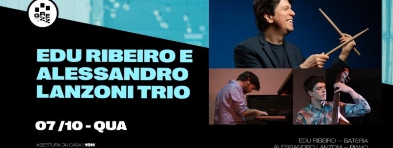 Evento: Edu Ribeiro e Alessandro Lanzoni Trio