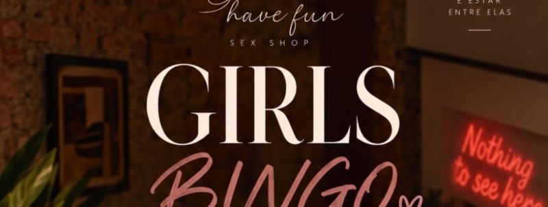 Evento: Girls Bingo da Have Fun no Otro Cambuí