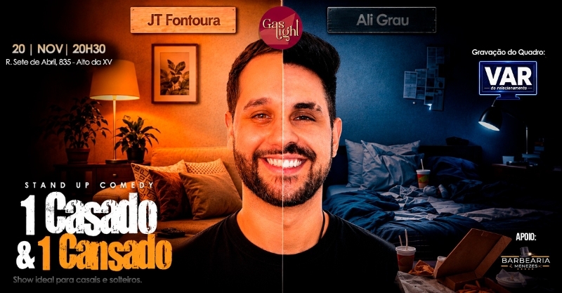 1 CASADO & 1 CANSADO COM JT FONTOURA E ALI GRAU