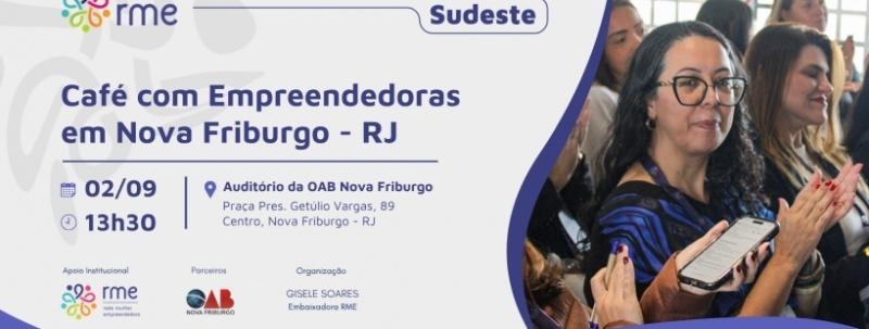 Café com Empreendedoras RME Nova Friburgo - Rio de Janeiro