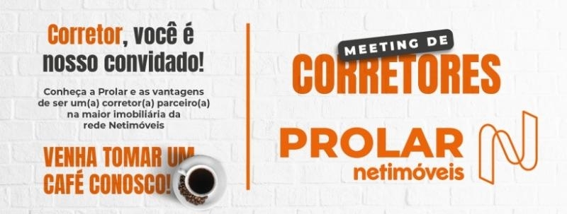 Evento: Meeting de Corretores | Prolar Buritis