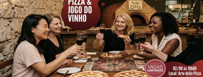 Jogo do Vinho + Pizza + Amigas