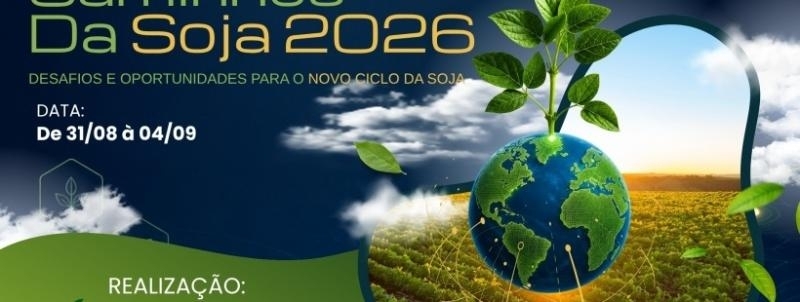CAMINHOS DA SOJA - DESAFIOS E OPORTINIDADES PARA O NOVO CICLO DA SOJA - Nova Aurora
