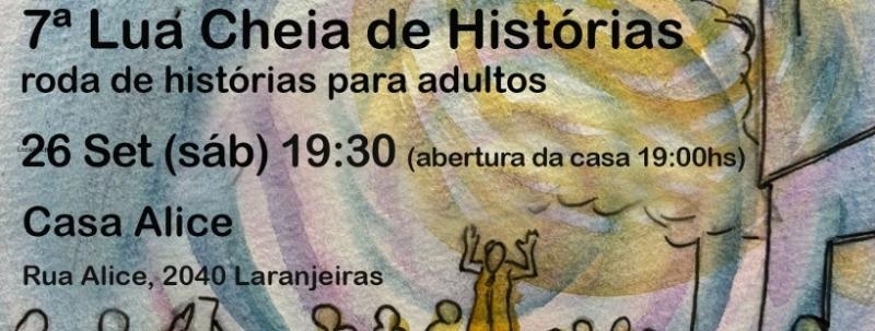 Evento: 7ªLua Cheia de Histórias