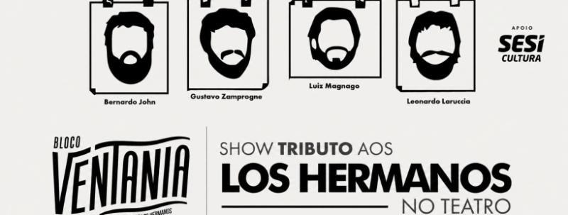 Evento: TRIBUTO AOS LOS HERMANOS EM VITÓRIA | TEATRO SESI