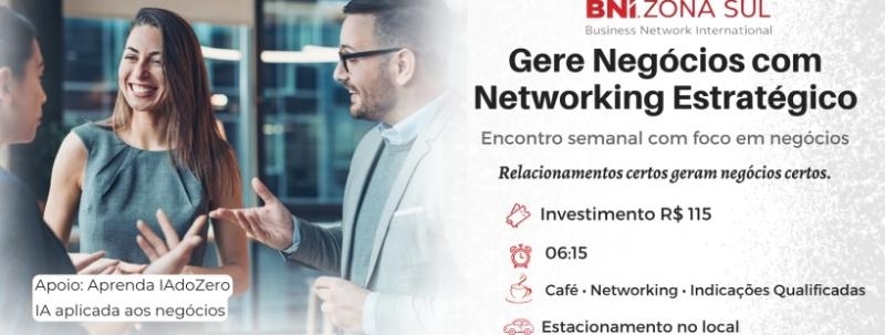 Evento: Networking Empresarial em São Paulo (Chácara Santo Antônio) | Gere Negócios com Método (BNI)