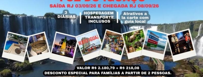 Evento: Excursão Foz do Iguaçu 2026! Vagas Limitadas, Reserve agora!
