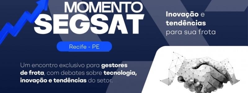 Evento: Momento Segsat Recife - PE