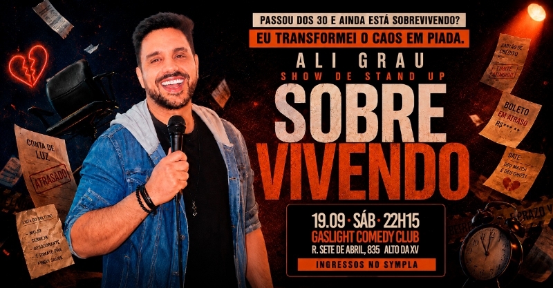 Evento: SOBREVIVENDO COM ALI GRAU / STAND UP COMEDY EM CURITIBA