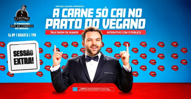 19:00 - RAPHAEL GHANEM - A CARNE SÓ CAI NO PRATO DO VEGANO