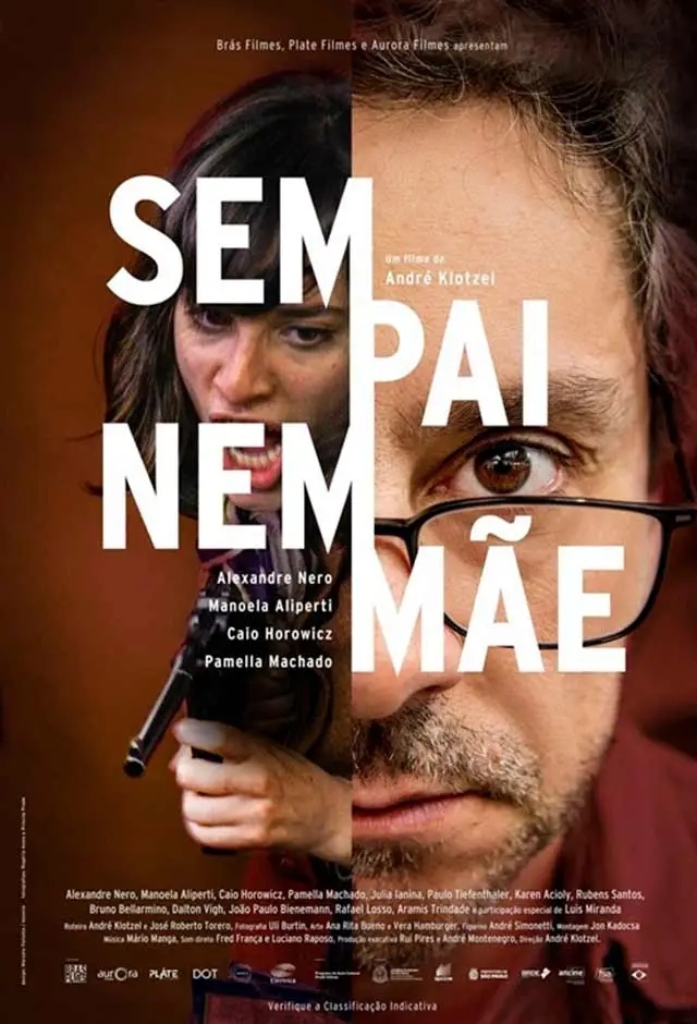 Filme: Sem Pai Nem Mãe